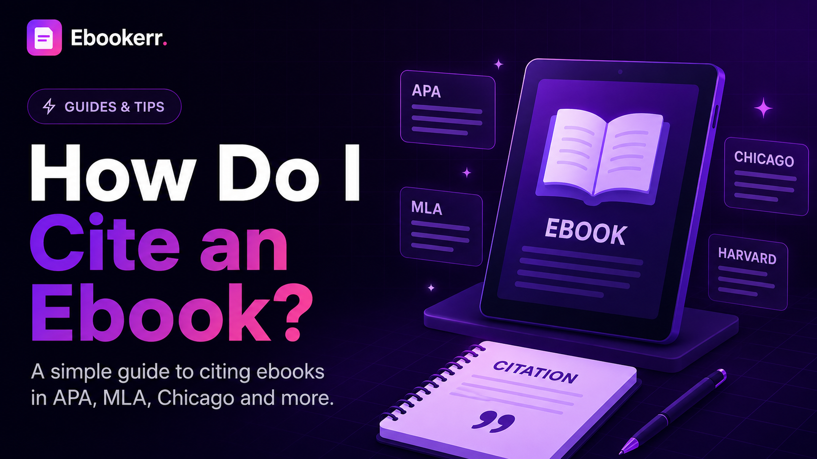 How Do I Cite an Ebook? APA, MLA & Chicago Guide